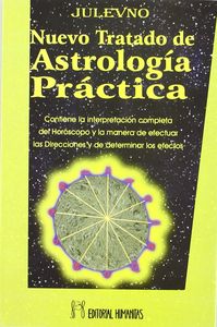 NUEVO TRATADO DE ASTROLOGIA PRACTICA I Julevno I Humanitas I 9788479103729
