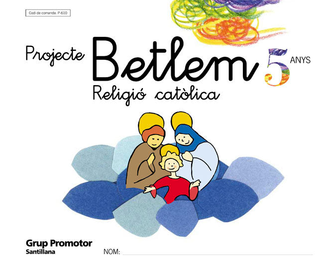 RELIGIO 5ANYS BETLEM CATALA 04 GRUREL05EI | AA,VV | 9788479116101 (Grup Promotor Santillana) Imagen principal del producto