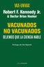 VAXUNVAX VACUNADONO VACUNADOS - 9788479482107
