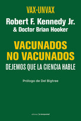 VAXUNVAX VACUNADONO VACUNADOS - 9788479482107