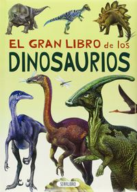 GRAN LIBRO DE LOS DINOSAURIOSEL - 9788479715731 Imagen principal del producto