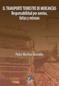 TRANSPORTE TERRESTRE DE MERCANCIASEL - 9788479787851