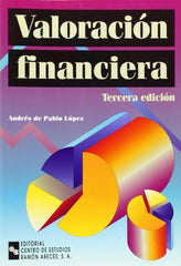 VALORACION FINANCIERA | DE PABLO LOPEZ, ANDRES | RAMON ARECES | 9788480045094