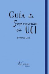 GUIA DE SUPERVIVENCIA EN UCI - 9788480184588
