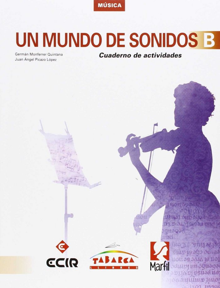 Un Mundo De Sonidos B Cuaderno | Varios autores | 9788480253444 (MARFIL) Imagen principal del producto