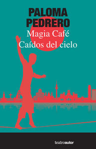 MAGIA CAFE CAIDOS DEL CIELO - 9788480488679