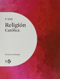 Religión Católica 4º ESO Antioquía 21 (Social y Cultural (esc)) - 9788480775410 Imagen principal del producto