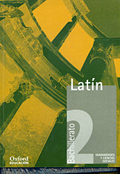 Latín 2.o Bachillerato. Libro del alumno | Varios autores | 9788481044799 (OXFORD)