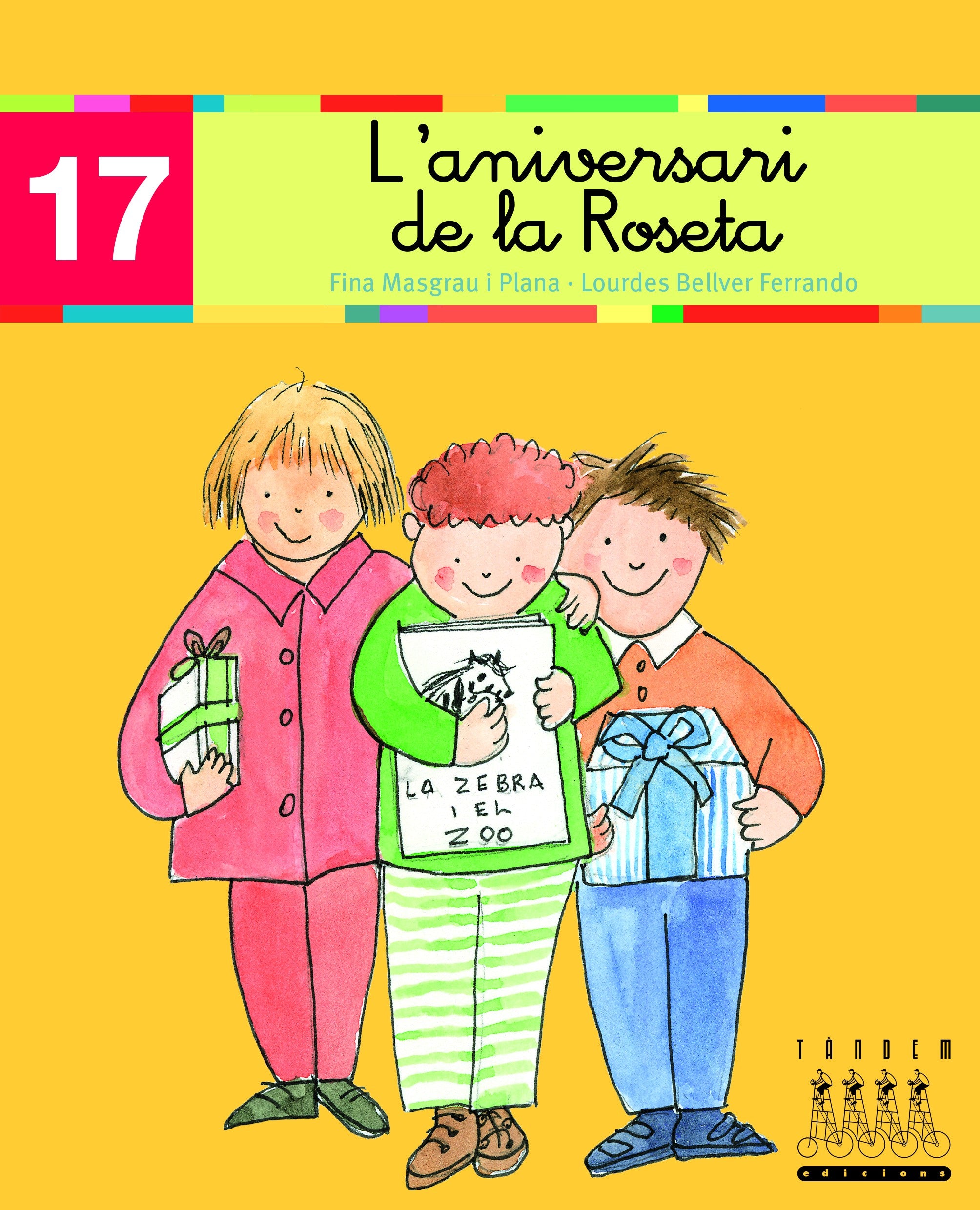 L'aniversari de Roseta (-s-, z) (Català oriental). Bellver Ferrando, Lourdes, Masgrau Plana, Fina (Tandem Edicions, S.L.) 9788481316926