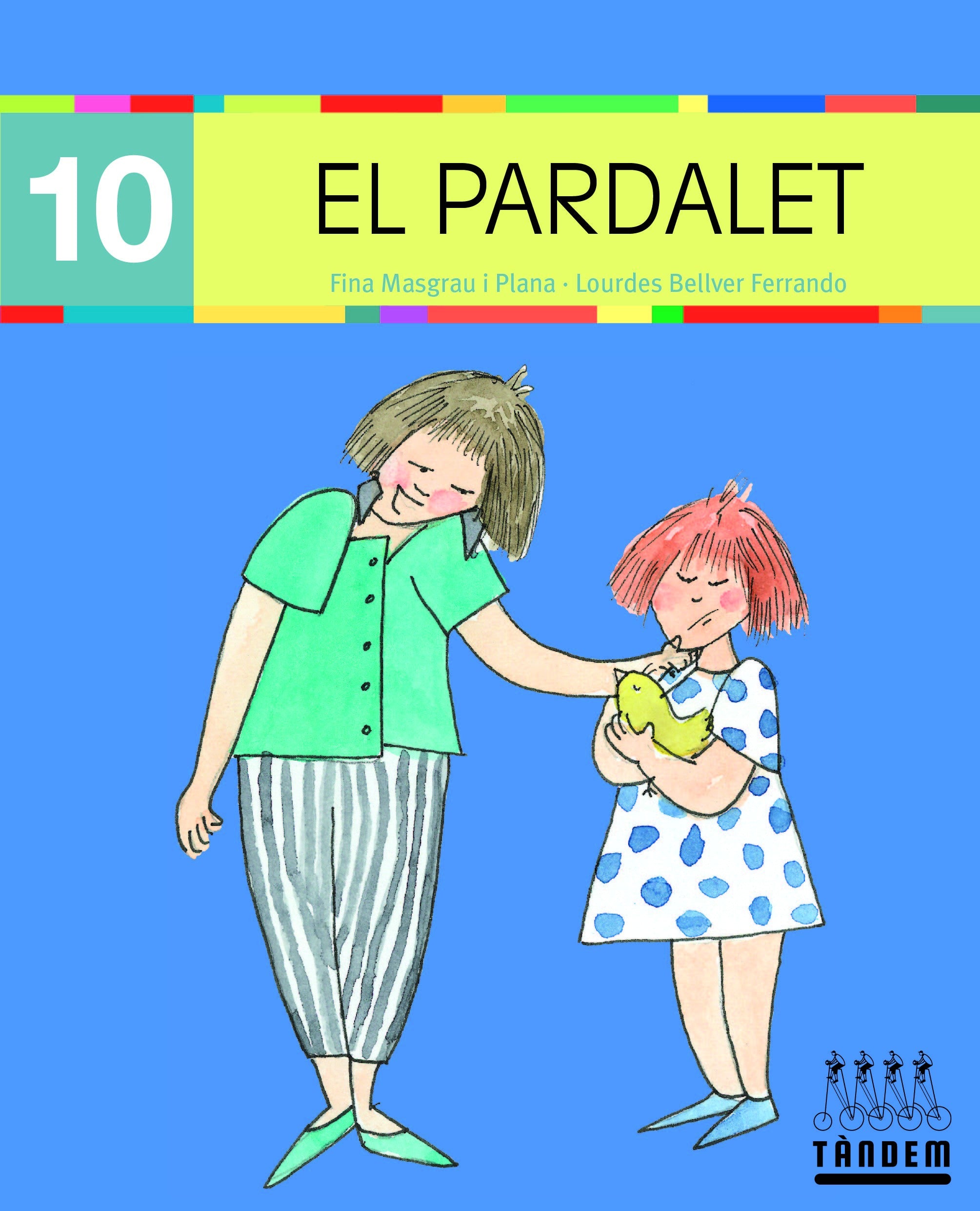El pardalet (-r-, -r) (Majúscula). Bellver Ferrando, Lourdes, Masgrau Plana, Fina (Tandem Edicions, S.L.) 9788481317367 Imagen principal del producto