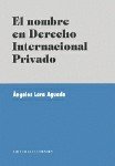 NOMBRE EN DERECHO INTERNACIONALEL - 9788481516890