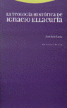 TEOLOGIA HCAIGNACIO ELLACURIA - 9788481643541 Imagen principal del producto