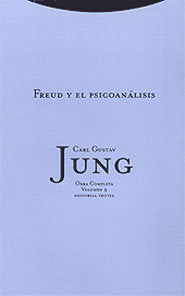 FREUD Y EL PSICOANALISIS OC 4 RTCA | JUNG,CARL GUSTAV | TROTTA | 9788481643947