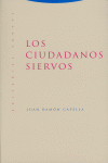 CIUDADANOS SIERVOSLOS - 9788481648034 Imagen principal del producto