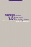 NOSTALGIA DE OTRO FUTURO - 9788481649604 Imagen principal del producto