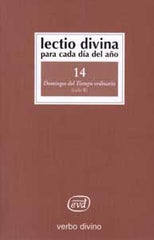 LECTIO DIVINA PARA CADA DIA DEL AÑO DOMINGOS DEL TIEMPO ORD - 9788481694987