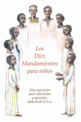 LOS DIEZ MANDAMIENTOS PARA NIÑOS I Gabriele I Editorial Gabriele La Palabra I 9788482510859