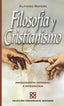 FILOSOFIA Y CRISTIANISMO - 9788482675060