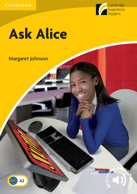 Ask Alice Level 2 Elementary/Lower-intermediate. Johnson, Margaret (Cambridge University Press) 9788483236161