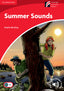 Summer Sounds Level 1 Beginner/Elementary. Aa. Vv. (Cambridge University Press) 9788483239957