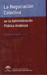 NEGOCIACION COLECTIVA ADMINISTRACION PUBLICA ANDALUZA - 9788483332740