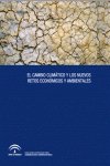 CAMBIO CLIMATICO Y LOS NUEVOS RETOS ECONOMICOS Y AMBIENTALES - 9788483334560