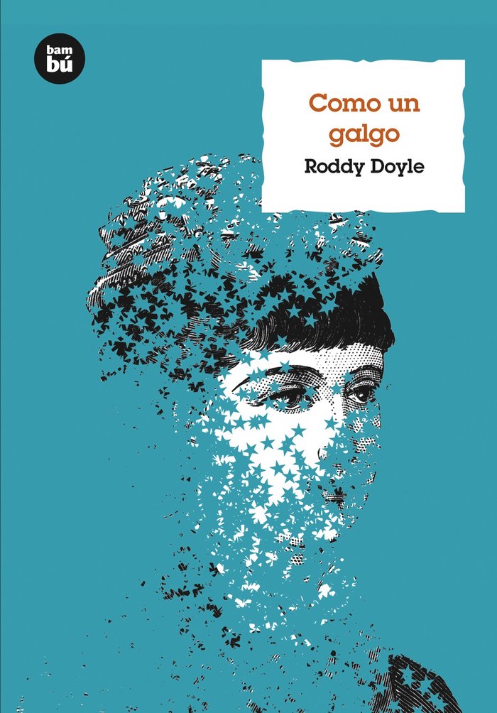 COMO UN GALGO | Doyle,roddy | 9788483432112 (Bambu) Imagen principal del producto