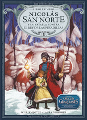 NICOLAS SAN NORTE Y LA BATALLA CONTRA REY PESADILLAS | Joyce,william | 9788483432426 (Bambu)