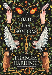 LA VOZ DE LAS SOMBRAS | Hardinge, Frances | 9788483435885 (Bambu)
