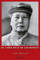 LIBRO ROJO DE LAS MARCAS,EL DB | BASSAT,LUIS | DEBOLSILLO | 9788483460382