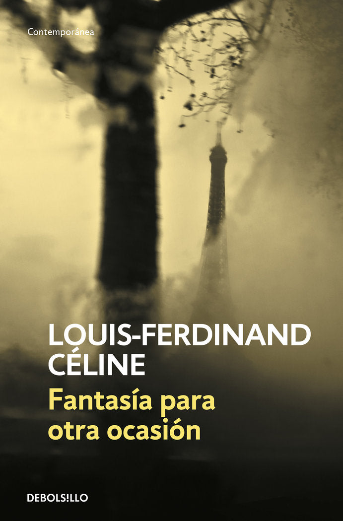 FANTASIA PARA OTRA OCASION DB | Celine,louis Ferdinand | 9788483461211 (Debolsillo) Imagen principal del producto