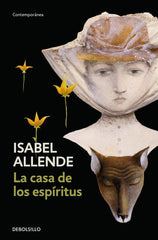 CASA DE LOS ESPIRITUS,LA DBC NE | Allende,isabel | 9788483462034 (Debolsillo)