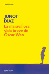 MARAVILLOSA VIDA BREAVE DE OSCAR WAO,LA DBC | Diaz,junot | 9788483466094 (Debolsillo)