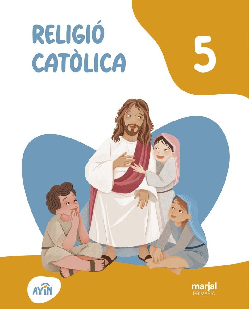 Religio Catolica 5º EP C, Val 26 Ayin (Marjal Edebe) - 9788483487563 Imagen principal del producto