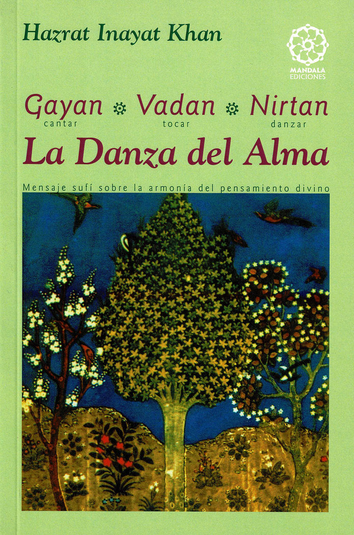 GAYAN VADAN NIRTAN CANTAR TOCAR DANZAR LA DANZA DEL ALMA - 9788483520093 Imagen principal del producto
