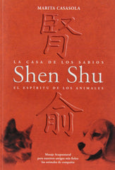 SHENSHU ES ESPIRITU DE LOS ANIMALES - 9788483520963