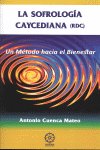 SOFROLOGIA CAYCEDIANA ANTONIO CUENCIA - 9788483521489