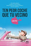 TEN PEOR COCHE QUE TU VECINO | PITA,LUIS | LID EDITORIAL | 9788483566565