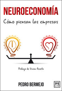 NEUROECONOMIA | BERMEJO PEDRO | LID EDITORIAL | 9788483569603 Imagen principal del producto