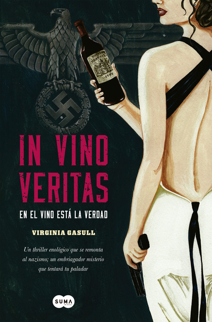 IN VINO VERITAS EN EL VINO ESTA LA VERDAD - 9788483657232