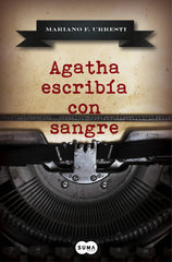 AGATHA ESCRIBIA CON SANGRE - 9788483658345