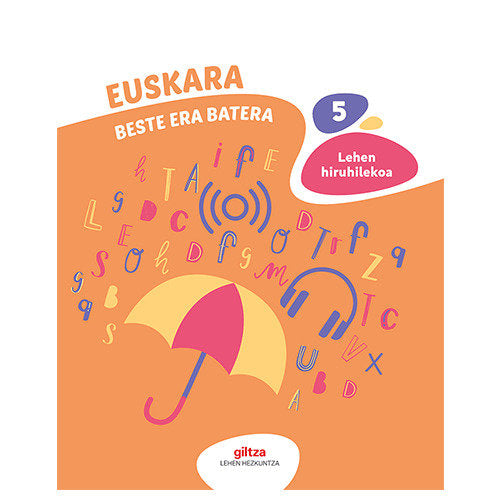 Euskara 5º EP P, Vasco 22 (Giltza Edebe) - 9788483785874 Imagen principal del producto