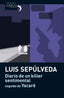 DIARIO DE UN KILLER SENTIMENTAL - 9788483835883