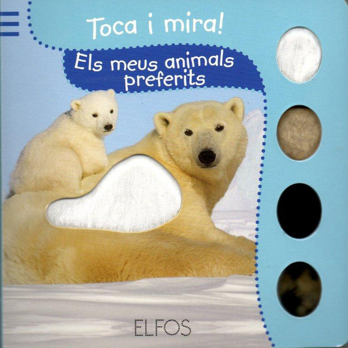 TOCA I MIRA. ELS MEUS ANIMALS PREFERITS I nan I EDICIONES ELFOS, S.L. I 9788484233824