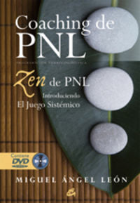 COACHING DE PNL ZEN DE PNL | LEON,MIGUELANGEL | GAIA EDICIONES | 9788484452898