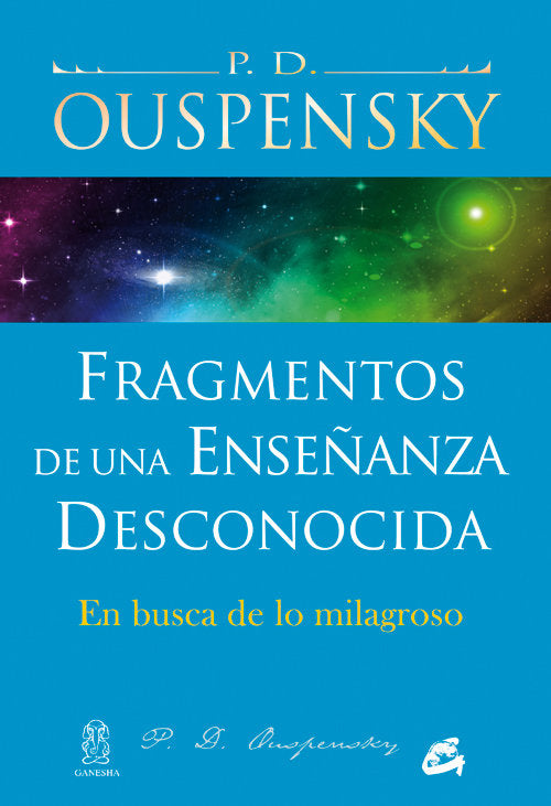 FRAGMENTOS DE UNA ENSEÑANZA DESCONOCIDA - 9788484454380