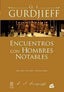 ENCUENTROS CON HOMBRES NOTABLES I Gurdjieff, G, I, I Gaia Ediciones I 9788484455745