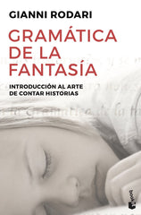 GRAMATICA DE LA FANTASIA NBK | Rodari,gianni | 9788484531647 (Booket)