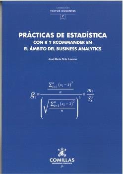 PRACTICAS DE ESTADISTICA CON R Y RECOMMANDER EN EL AMBITO D | ORTIZ LOZANO,JOSE MARIA | PONTIFICIA COMILLAS | 9788484686132