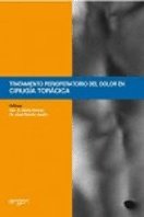 TRATAMIENTO PERIOPERATORIO DEL DOLOR EN CIRUGIA TORACICA - 9788484739708 Imagen principal del producto